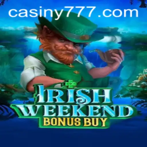 IrishWeekendBonusBuy: A New Gaming Adventure by Casiny
