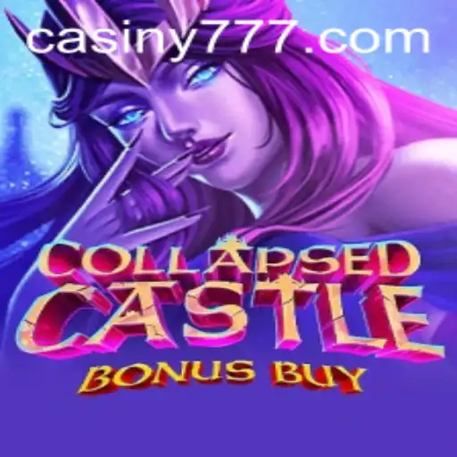 Explore the Enigmatic Realms of CollapsedCastleBonusBuy on Casiny