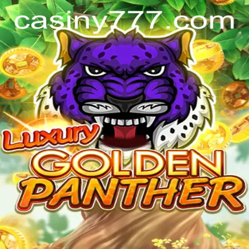 Unveiling the Thrills of LUXURYGOLDENPANTHER with Casiny